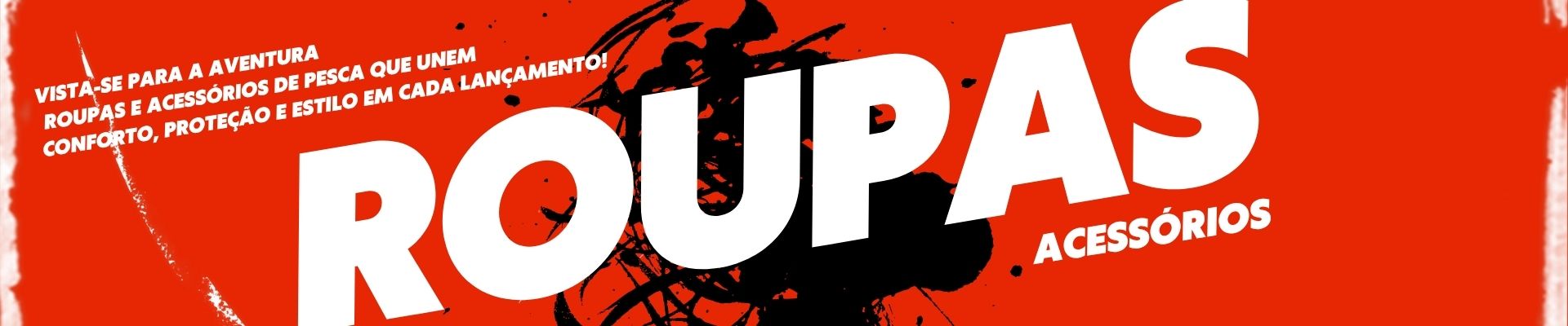 Banner da categoria Roupas e Acessórios